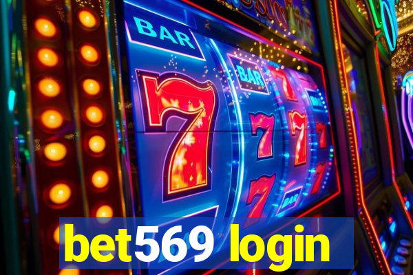 bet569 login